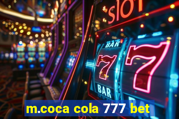 m.coca cola 777 bet